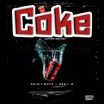 Spirit Boyz - Coke Water Revisit