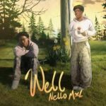 Nello MXL - Well