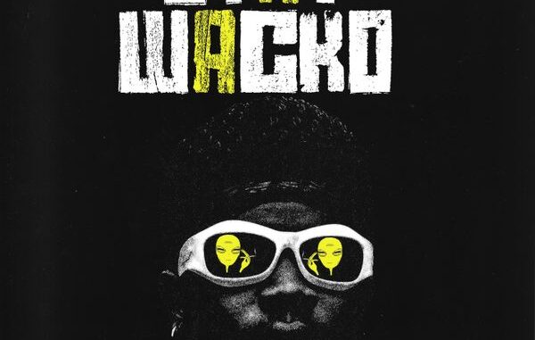 TheFeyiii-–-Stay-Wacko TheFeyiii – Stay Wacko